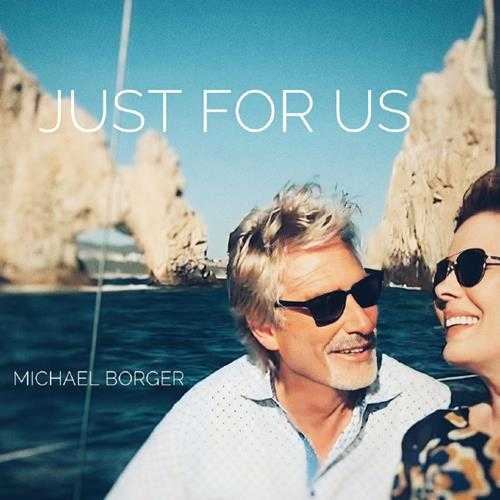 【欧美乡村(H)】MichaelBorger-2024-JustforUs(FLAC)