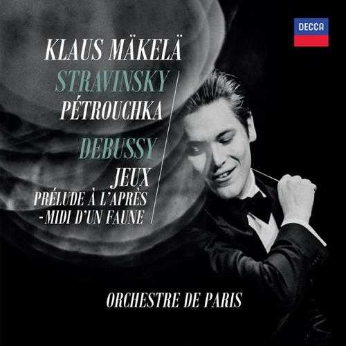 【古典音乐】Stravinsky-Petrushka,Debussy-Jeux,Prlude-OrchestredeParis,KlausMkel